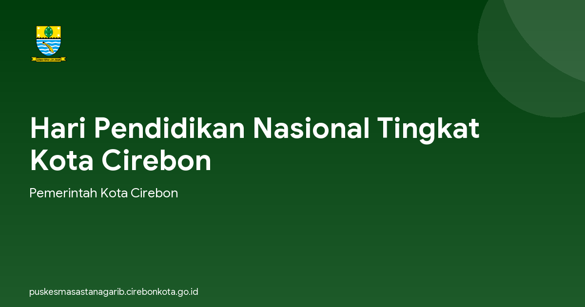 Hari Pendidikan Nasional Tingkat Kota Cirebon