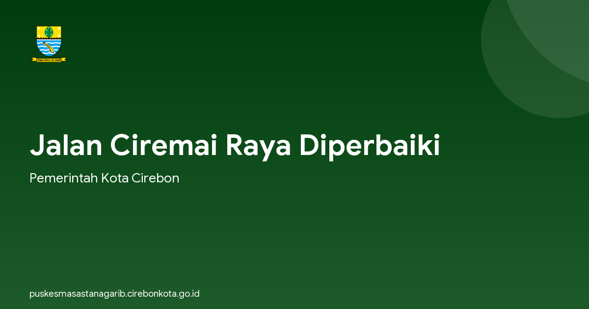 Jalan Ciremai Raya Diperbaiki