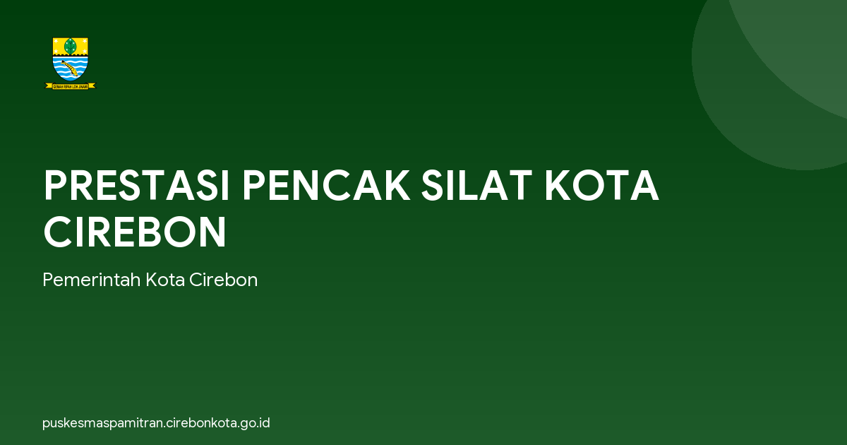 PRESTASI PENCAK SILAT KOTA CIREBON