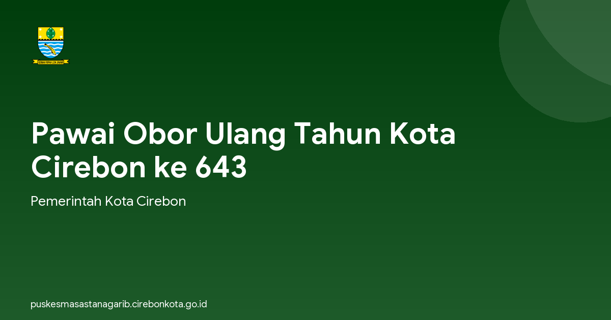 Pawai Obor Ulang Tahun Kota Cirebon ke 643
