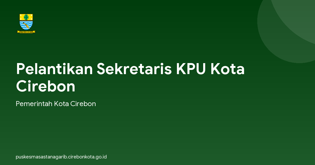 Pelantikan Sekretaris KPU Kota Cirebon