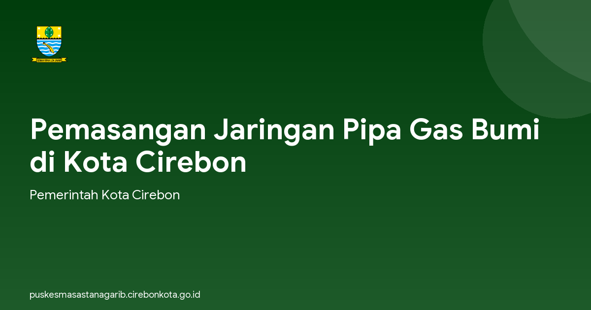 Pemasangan Jaringan Pipa Gas Bumi di Kota Cirebon