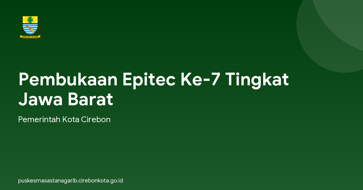 Pembukaan Epitec Ke-7 Tingkat Jawa Barat