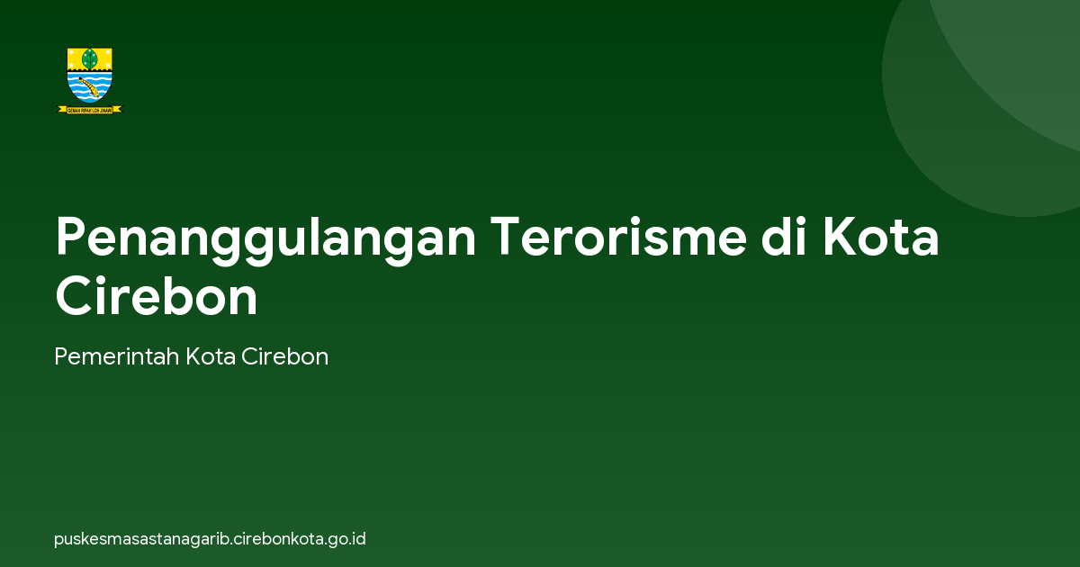 Penanggulangan Terorisme di Kota Cirebon