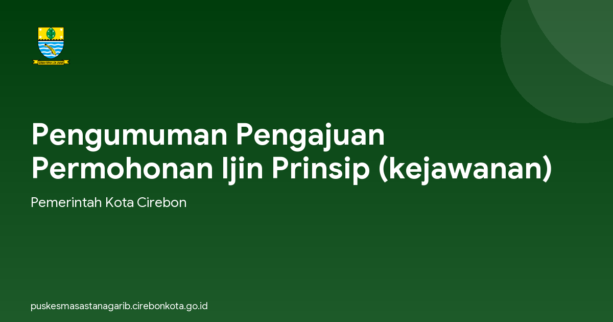 Pengumuman Pengajuan Permohonan Ijin Prinsip (kejawanan)