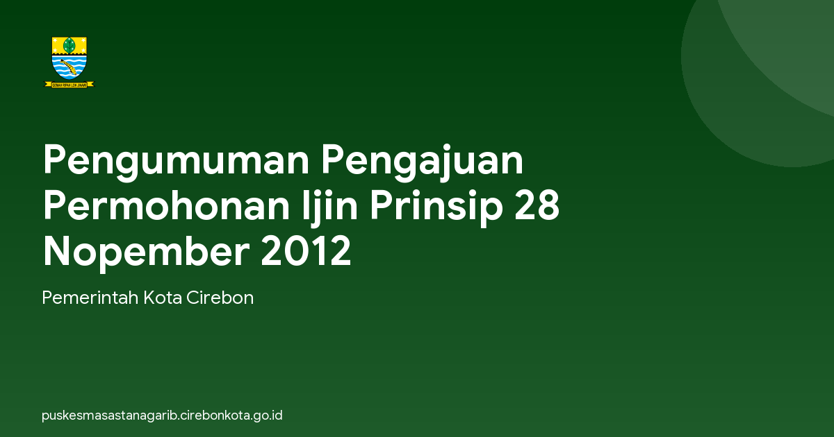 Pengumuman Pengajuan Permohonan Ijin Prinsip 28 Nopember 2012