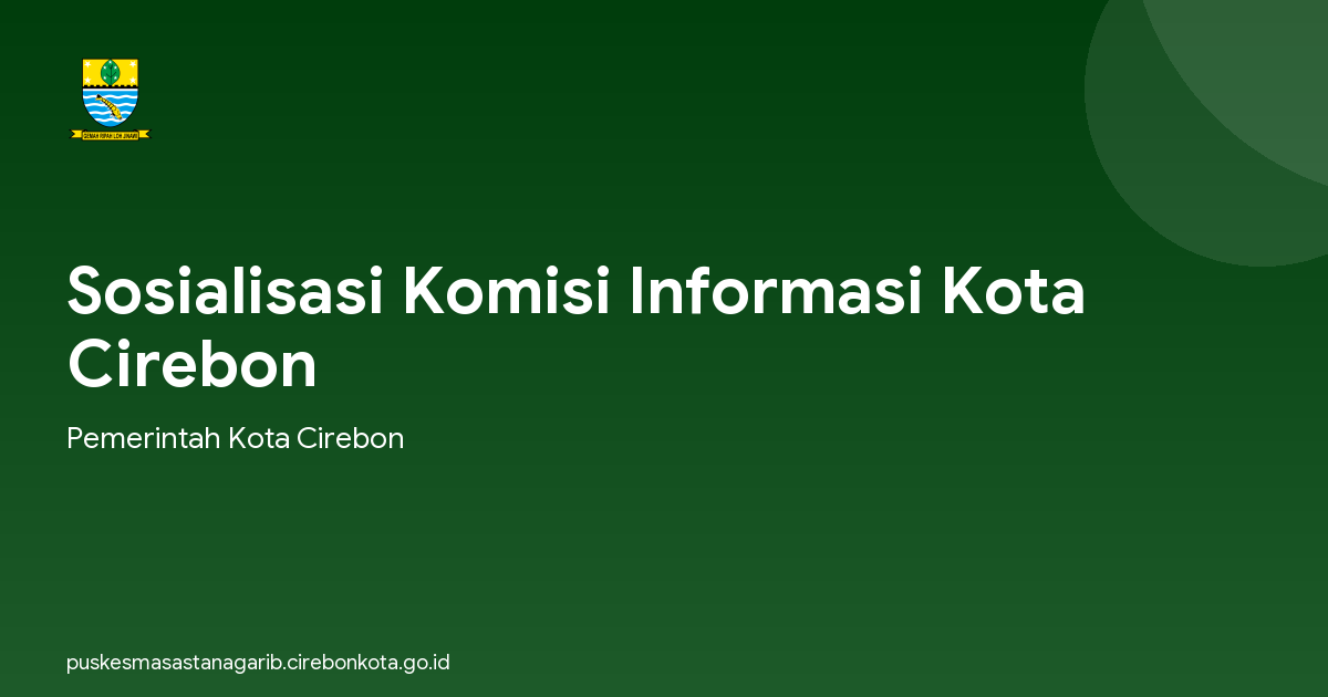 Sosialisasi Komisi Informasi Kota Cirebon