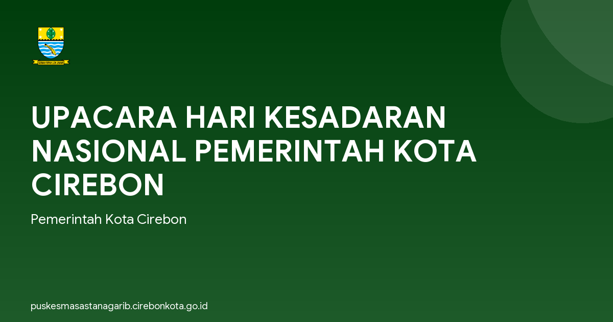 UPACARA HARI KESADARAN NASIONAL PEMERINTAH KOTA CIREBON